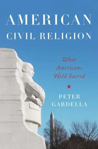 خرید و دانلود نسخه کامل کتاب American Civil Religion: What Americans Hold Sacred_68e5e9aa67a44.jpeg خرید و دانلود نسخه کامل کتاب American Civil Religion: What Americans Hold Sacred