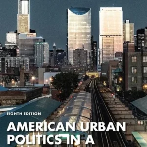 خرید و دانلود نسخه کامل کتاب 
American Urban Politics in a Global Age 8th Edition سورنا بوک