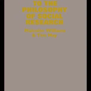 خرید و دانلود نسخه کامل کتاب An Introduction To The Philosophy Of Social Research (Social Research Today, 9)