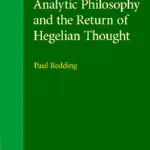 خرید و دانلود نسخه کامل کتاب Analytic philosophy and the return of Hegelian thought