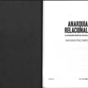 خرید و دانلود نسخه کامل کتاب Anarquía relacional: la revolución desde los vínculos