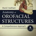 خرید و دانلود نسخه کامل کتاب Anatomy of Orofacial Structures: A Comprehensive Approach 8th Edition