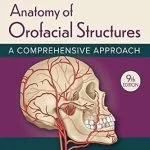 خرید و دانلود نسخه کامل کتاب Anatomy of Orofacial Structures - E-Book: A Comprehensive Approach