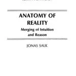 خرید و دانلود نسخه کامل کتاب Anatomy of Reality – Merging of Intuition and Reason