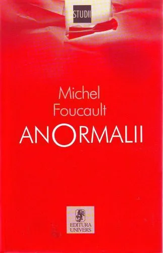 خرید و دانلود نسخه کامل کتاب Anormalii: Cursuri ţinute la Collège de France 1974-1975_68fda5ecd5dc6.jpeg خرید و دانلود نسخه کامل کتاب Anormalii: Cursuri ţinute la Collège de France 1974-1975