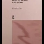 خرید و دانلود نسخه کامل کتاب Anti-Lawyers: Religion and the Critics of Law and State