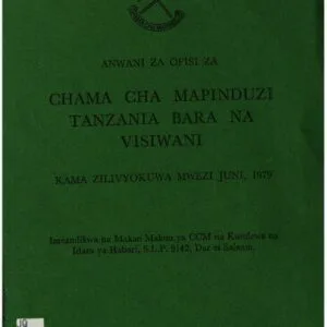 خرید و دانلود نسخه کامل کتاب Anwani za ofisi za Chama cha Mapinduzi Tanzania bara na visiwani. Kama zilivyokuwa mwezi juni, 1979