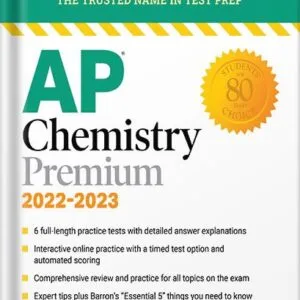 خرید و دانلود نسخه کامل کتاب AP Chemistry Premium, 2022-2023: Comprehensive Review with 6 Practice Tests + an Online Timed Test Option (Barron’s Test Prep) Tenth Edition by Neil D. Jespersen Ph.D. PDF