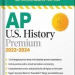 خرید و دانلود نسخه کامل کتاب AP U.S. History Premium, 2023-2024: 5 Practice Tests + Comprehensive Review + Online Practice (Barron’s Test Prep) by Eugene V. Resnick PDF