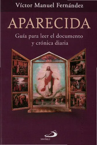 خرید و دانلود نسخه کامل کتاب Aparecida. Guía para leer el documento y crónica diaria_68e1f70fba339.jpeg خرید و دانلود نسخه کامل کتاب Aparecida. Guía para leer el documento y crónica diaria