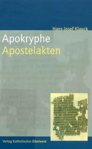 خرید و دانلود نسخه کامل کتاب Apokryphe Apostelakten. Eine Einführung_68de78d224508.jpeg خرید و دانلود نسخه کامل کتاب Apokryphe Apostelakten. Eine Einführung