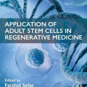 خرید و دانلود نسخه کامل کتاب 
Application of Adult Stem Cells in Regenerative Medicine
