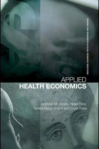 خرید و دانلود نسخه کامل کتاب Applied Health Economics: Jones (Routledge Advanced Texts in Economics and Finance)_68cbe22d542f6.jpeg خرید و دانلود نسخه کامل کتاب Applied Health Economics: Jones (Routledge Advanced Texts in Economics and Finance)