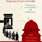 خرید و دانلود نسخه کامل کتاب Appointment of Judges to the Supreme Court of India: Transparency, Accountability, and Independence