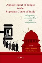 خرید و دانلود نسخه کامل کتاب Appointment of Judges to the Supreme Court of India: Transparency, Accountability, and Independence