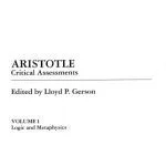 خرید و دانلود نسخه کامل کتاب Aristotle: Critical Assessments. Volume I: Logic and Metaphysics