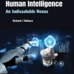 خرید و دانلود نسخه کامل کتاب 
Artificial Intelligence/ Human Intelligence: An Indissoluble Nexus