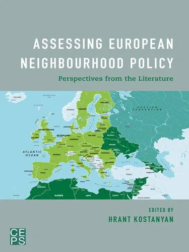 خرید و دانلود نسخه کامل کتاب Assessing European Neighbourhood Policy: Perspectives From the Literature_68f74ebf2df19.jpeg خرید و دانلود نسخه کامل کتاب Assessing European Neighbourhood Policy: Perspectives From the Literature