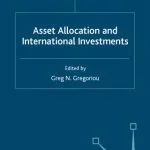خرید و دانلود نسخه کامل کتاب Asset Allocation and International Investments (Finance and Capital Markets)