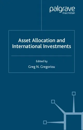 خرید و دانلود نسخه کامل کتاب Asset Allocation and International Investments (Finance and Capital Markets)_68ca491c58919.jpeg خرید و دانلود نسخه کامل کتاب Asset Allocation and International Investments (Finance and Capital Markets)