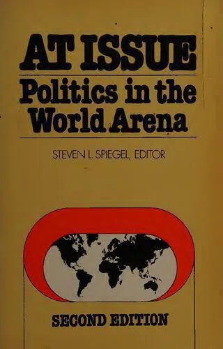 خرید و دانلود نسخه کامل کتاب At Issue: Politics in the World Arena, Second Edition_68f79e8b5c667.jpeg خرید و دانلود نسخه کامل کتاب At Issue: Politics in the World Arena, Second Edition