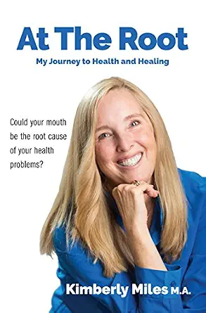 خرید و دانلود نسخه کامل کتاب At The Root: My journey to health and healing: (Could your mouth be the root cause of your health problems?)_6a66233d781f6.webp خرید و دانلود نسخه کامل کتاب At The Root: My journey to health and healing: (Could your mouth be the root cause of your health problems?) - تصویر 1