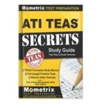 خرید و دانلود نسخه کامل کتاب ATI TEAS Secrets Study Guide: TEAS 6 Complete Study Manual, Full-Length Practice Tests, Review Video Tutorials for the Test of Essential Academic Skills, 6th Edition