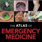 خرید و دانلود نسخه کامل کتاب Atlas of Emergency Medicine 5th Edition 5th Edition