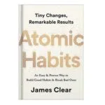 خرید و دانلود نسخه کامل کتاب Atomic Habits: An Easy & Proven Way to Build Good Habits & Break Bad Ones