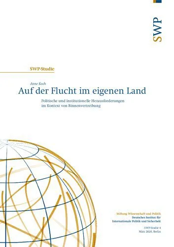 خرید و دانلود نسخه کامل کتاب Auf der Flucht im eigenen Land : Politische und institutionelle Herausforderungen im Kontext von Binnenvertreibung_68e7c17131870.jpeg خرید و دانلود نسخه کامل کتاب Auf der Flucht im eigenen Land : Politische und institutionelle Herausforderungen im Kontext von Binnenvertreibung