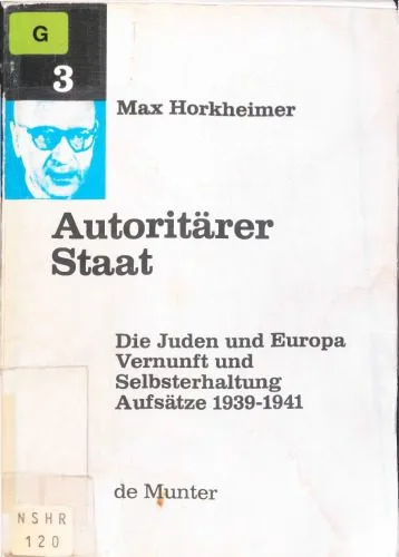 خرید و دانلود نسخه کامل کتاب Autoritärer Staat, Die Juden und Europa, Vernunft und Selbsterhaltung_6906cb1a1cd71.jpeg خرید و دانلود نسخه کامل کتاب Autoritärer Staat, Die Juden und Europa, Vernunft und Selbsterhaltung