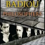 خرید و دانلود نسخه کامل کتاب Badiou and the Philosophers: Interrogating 1960s French Philosophy