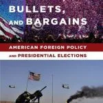 خرید و دانلود نسخه کامل کتاب Ballots, Bullets, and Bargains: American Foreign Policy and Presidential Elections