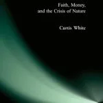 خرید و دانلود نسخه کامل کتاب Barbaric Heart: Faith, Money, and the Crisis of Nature