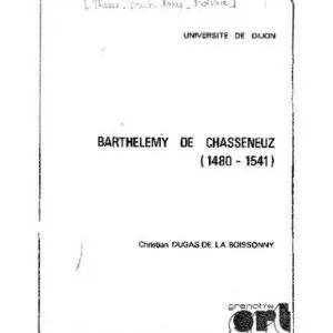 خرید و دانلود نسخه کامل کتاب Barthélémy de Chasseneuz (1480-1541)