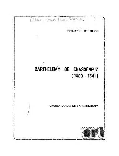 خرید و دانلود نسخه کامل کتاب Barthélémy de Chasseneuz (1480-1541)_691985d4da761.jpeg خرید و دانلود نسخه کامل کتاب Barthélémy de Chasseneuz (1480-1541)