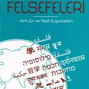 خرید و دانلود نسخه کامل کتاب Başka Diyarların Felsefeleri-1 (Hint, Çin ve Tibet Düşünceleri)