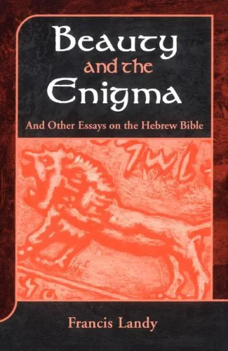 خرید و دانلود نسخه کامل کتاب Beauty and the Enigma: And Other Essays on the Hebrew Bible_68de5d87e692a.jpeg خرید و دانلود نسخه کامل کتاب Beauty and the Enigma: And Other Essays on the Hebrew Bible