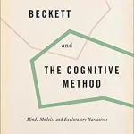 خرید و دانلود نسخه کامل کتاب Beckett and the Cognitive Method: Mind, Models, and Exploratory Narratives