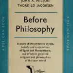 خرید و دانلود نسخه کامل کتاب Before Philosophy: The Intellectual Adventure of Ancient Man