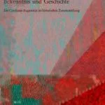 خرید و دانلود نسخه کامل کتاب Bekenntnis und Geschichte : Die Confessio Augustana im historischen Zusammenhang: Ringvorlesung der Universität Augsburg im Jubiläumsjahr 1980