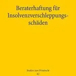 خرید و دانلود نسخه کامل کتاب Beraterhaftung für Insolvenzverschleppungsschäden