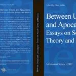 خرید و دانلود نسخه کامل کتاب Between Utopia and Apocalypse: Essays on Social Theory and Russia