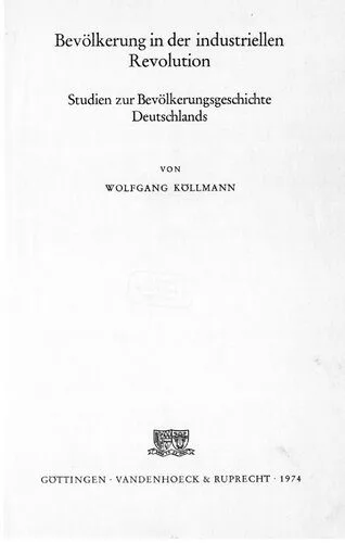 خرید و دانلود نسخه کامل کتاب Bevölkerung in der industriellen Revolution : Studien zur Bevölkerungsgeschichte Deutschlands_68f8813116360.jpeg خرید و دانلود نسخه کامل کتاب Bevölkerung in der industriellen Revolution : Studien zur Bevölkerungsgeschichte Deutschlands
