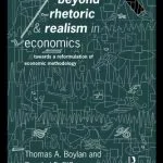خرید و دانلود نسخه کامل کتاب Beyond Rhetoric and Realism in Economics: Towards a Reformulation of Methodology (Economics As Social Theory)