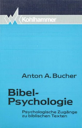 خرید و دانلود نسخه کامل کتاب Bibel-Psychologie. Psychologische Zugänge zu biblischen Texten_68cf2ac9780a4.jpeg خرید و دانلود نسخه کامل کتاب Bibel-Psychologie. Psychologische Zugänge zu biblischen Texten