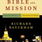 خرید و دانلود نسخه کامل کتاب Bible and Mission: Christian Witness in a Postmodern World