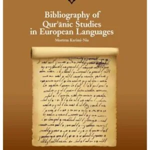 خرید و دانلود نسخه کامل کتاب Bibliography of Qurʾanic Studies in European Languages