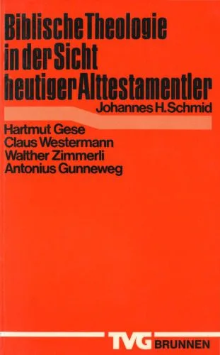 خرید و دانلود نسخه کامل کتاب Biblische Theologie in der Sicht heutiger Alttestamentler_68ded55e2b077.jpeg خرید و دانلود نسخه کامل کتاب Biblische Theologie in der Sicht heutiger Alttestamentler