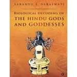 خرید و دانلود نسخه کامل کتاب Biological Decoding of the Hindu Gods and Goddesses